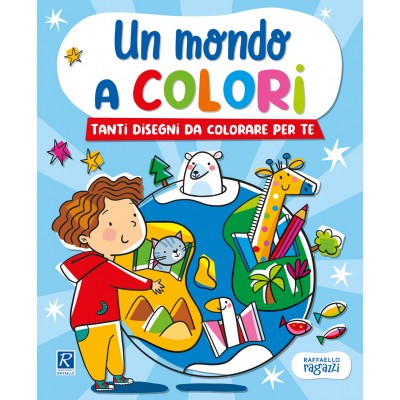 UN MONDO A COLORI CELESTE - LA FATTORIA, GLI ANIMALI, GLI ANIMALI DEL MARE