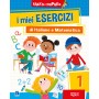 I MIEI ESERCIZI DI ITALIANO E MATEMATICA - 1