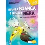 NUVOLA BIANCA E NUVOLA NERA