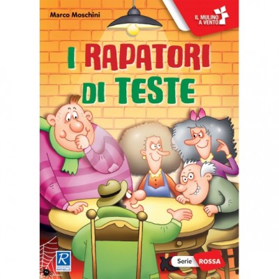 I RAPATORI DI TESTE