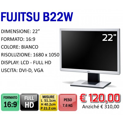 MONITOR RICONDIZIONATO FUJITSU B22W-5
